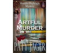 Paty Jager Artful Murder (Tascabile) Shandra Higheagle Mystery