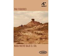 Pau Figueres - Nada nuevo bajo el sol