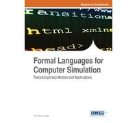 Pau Fonseca i Casas Formal Languages for Computer Simulation (Copertina rigida)