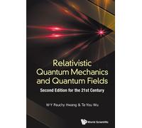 Pauchy W-y Hwan Relativistic Quantum Mechanics And Quantum Fields: S (Tascabile)