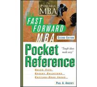 Paul A. Argenti The Fast Forward MBA Pocket Reference (Tascabile)