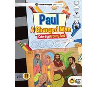 Paul a Changed Man: Coloring-Activity Book Volume 11