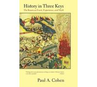 Paul A Cohen History in Three Keys (Tascabile)