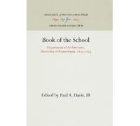 Paul A. Davis, III Book of the School (Copertina rigida) Anniversary Collection