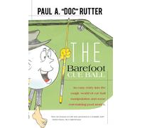 Paul A. "Doc" Rutter The Barefoot Cue Ball (Tascabile)