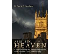 Paul a F Castellano As it is in Heaven (Tascabile)