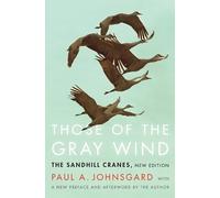 Paul A. Johnsgard Those of the Gray Wind (Tascabile)