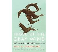 Paul A. Johnsgard Those of the Gray Wind (Tascabile)