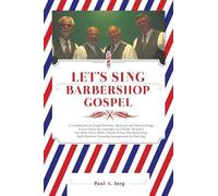 Paul a Jorg LET'S SING Barbershop Gospel (Tascabile)