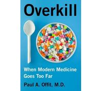 Paul A Offit Overkill (Tascabile)