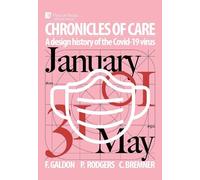 Paul A. Rodgers Chronicles of Care: A Design History of the C (Copertina rigida)