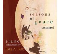 PAUL A. TATE Seasons of Grace Vol. 6 (CD)