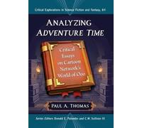 Paul A. Thomas Analyzing Adventure Time (Tascabile)