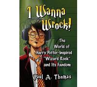 Paul A. Thomas I Wanna Wrock (Tascabile)