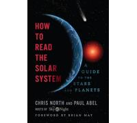 Paul Abel Brian May How to Read the Solar System (Tascabile)