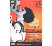 Paul Abraham : Viktoria und ihr Husar (Moerbisch 2016)