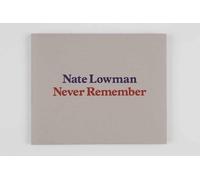 Paul Alexander Nate Lowman (Copertina rigida)