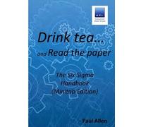 Paul Allen Drink tea and Read the Paper (Minitab Edition) (Tascabile)