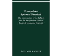 Paul Allen Miller Postmodern Spiritual Practices (Tascabile)