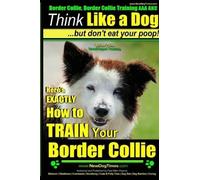 Paul Allen Pearce Border Collie, Border Collie Training AAA AKC (Tascabile)