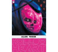 Paul Allor Hollow Heart (Tascabile)