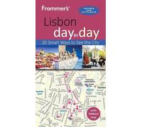 Paul Ames Frommer's Lisbon day by day (Tascabile) Day by Day Guides