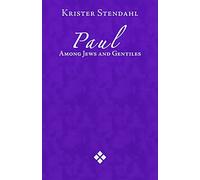 Krister Stendahl Paul Among Jews and Gentiles and Other Essays (Tascabile)