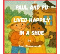 Paul and Pu Lived Happily in a Shoe