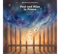 Paul and Silas in Prison: Songs in the Dark