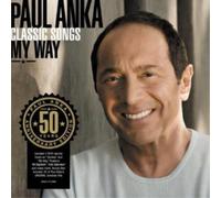 Paul Anka Classic Songs My Way (CD) 50th Anniversary Album
