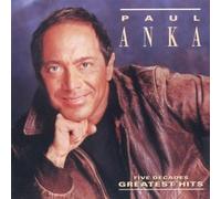 Paul Anka - Five Decades Greatest Hits