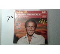 Paul Anka - I´ve been waiting for you all of my Life/Think I´m in Love again (1981)(Vinyl 7" Single)(RCA Victor PB 2225)