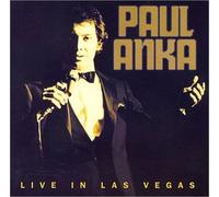 PAUL ANKA - Live In Las Vegas