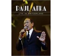 Paul Anka: Live in Switzerland (DVD) Paul Anka