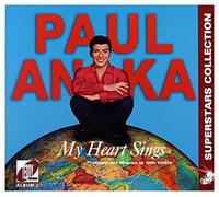 Paul Anka - Paul Anka: My Heart Sings