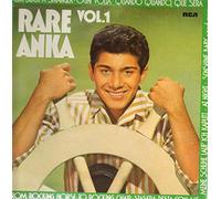 Paul Anka - Rare Anka Vol. 1