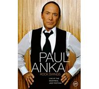 Paul Anka - Rock Swings - Live At The Montreal Jazz