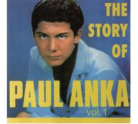 Paul Anka Story Of Paul Anka, Vol. 1