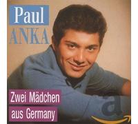 Paul Anka Zwei Mädchen aus Germany (CD)
