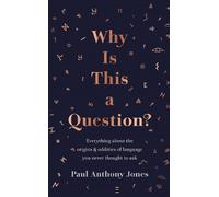 Paul Anthony Jones Why Is This a Question? (Copertina rigida)
