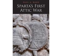 Paul Anthony Rahe Sparta's First Attic War (Copertina rigida)