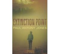 Paul Antony Jones Extinction Point (Tascabile) Extinction Point