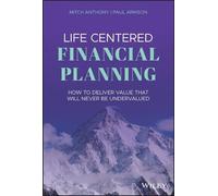 M Anthony Life Centered Financial Planning - How to Deliver (Copertina rigida)