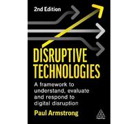 Paul Armstrong Disruptive Technologies (Tascabile)