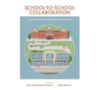 Paul Armstrong School-to-School Collaboration (Tascabile)