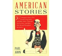 Paul Aron American Stories (Copertina rigida)