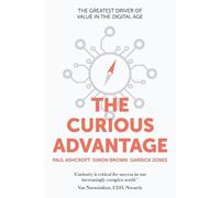 Paul Ashcroft Simon Brown Garrick Jones The Curious Advantage (Tascabile)
