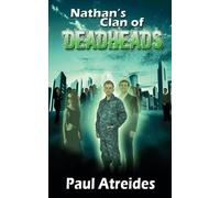 Paul Atreides Nathan's Clan of Deadheads (Tascabile) World of Deadheads