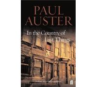 Paul Auster In the Country of Last Things (Tascabile)