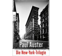 Paul Auster. La trilogia di New York. Paul Auster